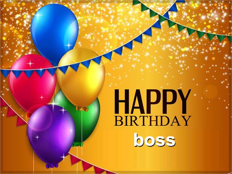 Impressive and Wonderful Birthday Wishes That Can Express Your Gratitude to Boss 3