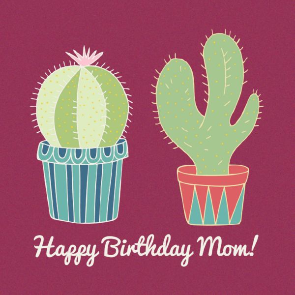 The Collection of Cute and Lovely Birthday Wishes for Mom That You Need 3