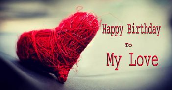 The Collection of Sweet Birthday Wishes to Send to Your Boyfriend on His Birthday 2