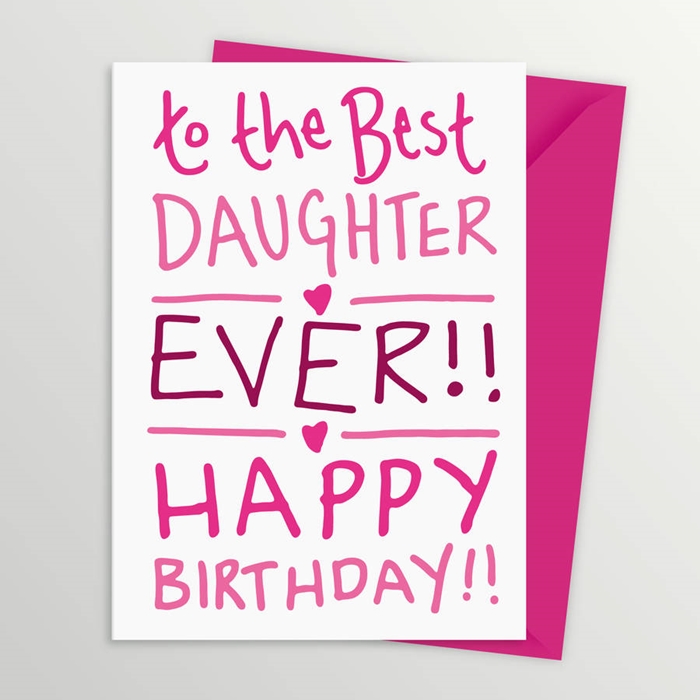 Amazing Birthday Cards That Can Make Your Daughter’s Birthday Unforgettable 3
