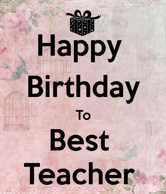 The Top of Meaningful Birthday’s Poems for Your Teacher in 2017 1